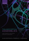 Thalamocortical Assemblies : Sleep spindles, slow waves and epileptic discharges - eBook