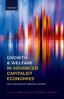 Growth and Welfare in Advanced Capitalist Economies : How Have Growth Regimes Evolved? - eBook
