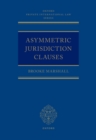Asymmetric Jurisdiction Clauses - eBook