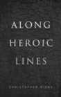 Along Heroic Lines - eBook