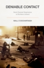 Deniable Contact : Back-Channel Negotiation in Northern Ireland - eBook