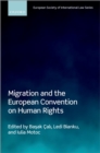 Migration and the European Convention on Human Rights - eBook
