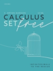 Calculus Set Free : Infinitesimals to the Rescue - eBook