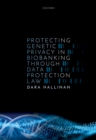 Protecting Genetic Privacy in Biobanking through Data Protection Law - eBook
