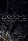 Contingency in International Law : On the Possibility of Different Legal Histories - eBook