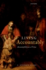 Living Accountably : Accountability as a Virtue - eBook