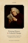 Printing History and Cultural Change : Fashioning the Modern English Text in Eighteenth-Century Britain - eBook