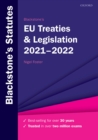 Blackstone's EU Treaties & Legislation 2021-2022 - eBook