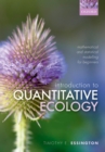 Introduction to Quantitative Ecology : Mathematical and Statistical Modelling for Beginners - eBook