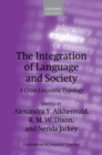 The Integration of Language and Society : A Cross-Linguistic Typology - eBook