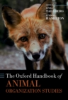The Oxford Handbook of Animal Organization Studies - eBook