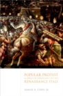 Popular Protest and Ideals of Democracy in Late Renaissance Italy - eBook