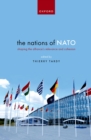 The Nations of NATO : Shaping the Alliance's Relevance and Cohesion - eBook