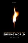 Philosophy for an Ending World - eBook