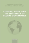 Citizens, Elites, and the Legitimacy of Global Governance - eBook