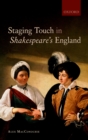 Staging Touch in Shakespeare's England - eBook