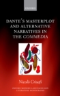 Dante's Masterplot and Alternative Narratives in the Commedia - eBook