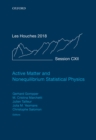 Active Matter and Nonequilibrium Statistical Physics : Lecture Notes of the Les Houches Summer School: Volume 112, September 2018 - eBook