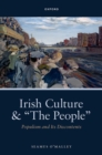Irish Culture and "The People" : Populism and its Discontents - eBook