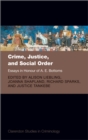 Crime, Justice, and Social Order : Essays in Honour of A. E. Bottoms - eBook