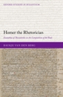 Homer the Rhetorician : Eustathios of Thessalonike on the Composition of the Iliad - eBook
