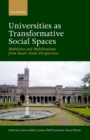 Universities as Transformative Social Spaces : Mobilities and Mobilizations from South Asian Perspectives - eBook