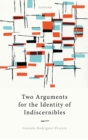 Two Arguments for the Identity of Indiscernibles - eBook