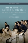 The History of Cancer and Emotions in Twentieth-Century Germany - eBook