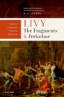 Livy: The Fragments and Periochae Volume I : Fragments, Citations, Testimonia - eBook