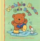 Wobble Bear Gets Busy - Book