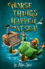 Worse Things Happen at Sea! - Book