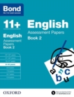 Bond 11+: English: Assessment Papers : 9-10 years Book 2 - Book