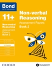 Bond 11+: Non-verbal Reasoning: Assessment Papers : 9-10 years Book 2 - Book