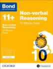Bond 11+: Non-verbal Reasoning: 10 Minute Tests : 8-9 years - Book