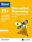 Bond 11+: Non-verbal Reasoning: Stretch Papers : 10-11+ years - Book