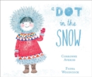 A Dot in the Snow - Book