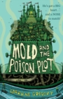 Mold and the Poison Plot - Book