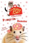 Dr KittyCat is ready to rescue: Pumpkin the Hamster - Book