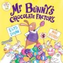 Mr Bunny's Chocolate Factory - Book