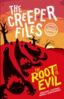Creeper Files: The Root of all Evil - Book