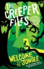 Creeper Files: Welcome to the Jungle - Book