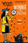 Winnie and Wilbur: Winnie on Patrol - Book