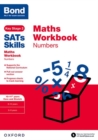 Bond SATs Skills: Maths Workbook: Numbers 10-11 Years - Book