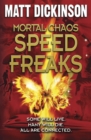 Mortal Chaos: Speed Freaks - eBook