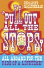 Pull Out All the Stops! - eBook