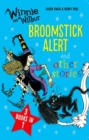 Winnie and Wilbur: Broomstick Alert and other stories - Book
