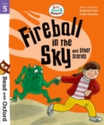 Read with Oxford: Stage 5: Biff, Chip and Kipper: Fireball in the Sky and Other Stories - Book