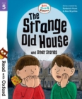 Read with Oxford: Stage 5: Biff, Chip and Kipper: The Strange Old House and Other Stories - Book