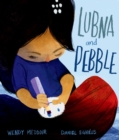 Lubna and Pebble - Book
