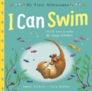 My First Milestones: I Can Swim - Book